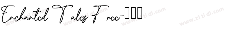 Enchanted Tales Free字体转换